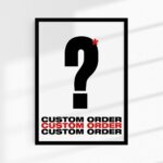 Custom Order