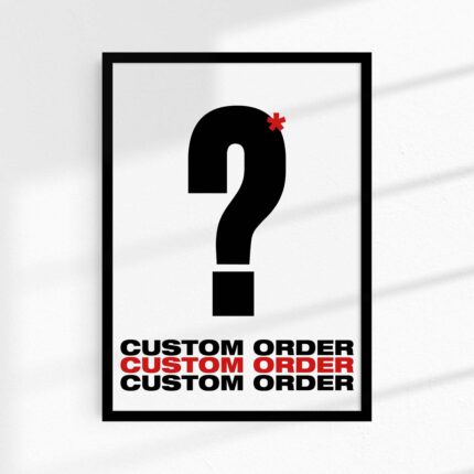 Custom Order
